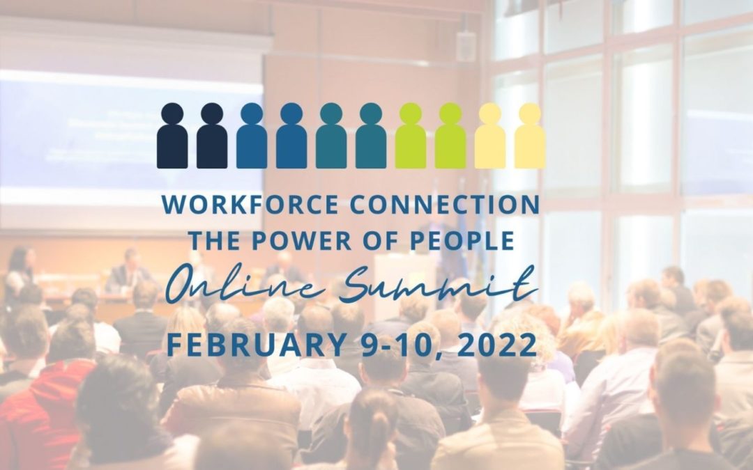 2022 Workforce Connection Summit: The Power of People